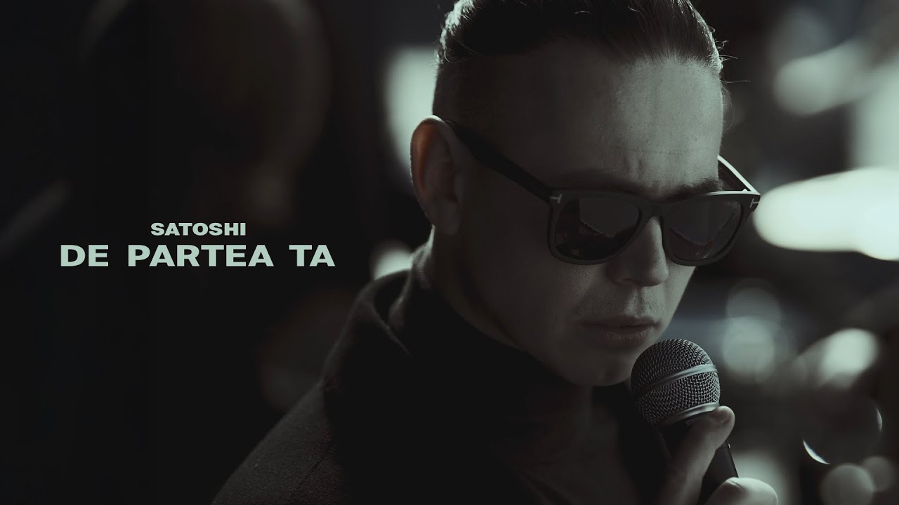 Satoshi - De Partea Ta | Official Video