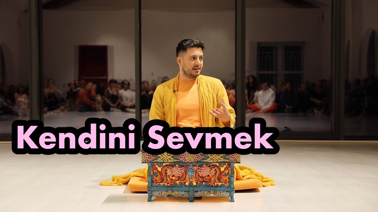 Satsang - Kendini Sevmek
