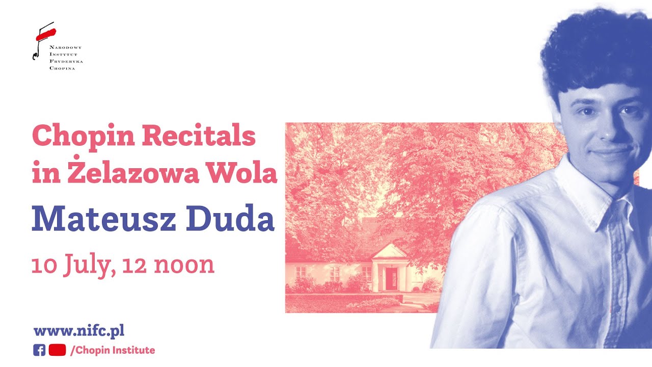 Saturday Chopin Recitals in Żelazowa Wola | Mateusz Duda