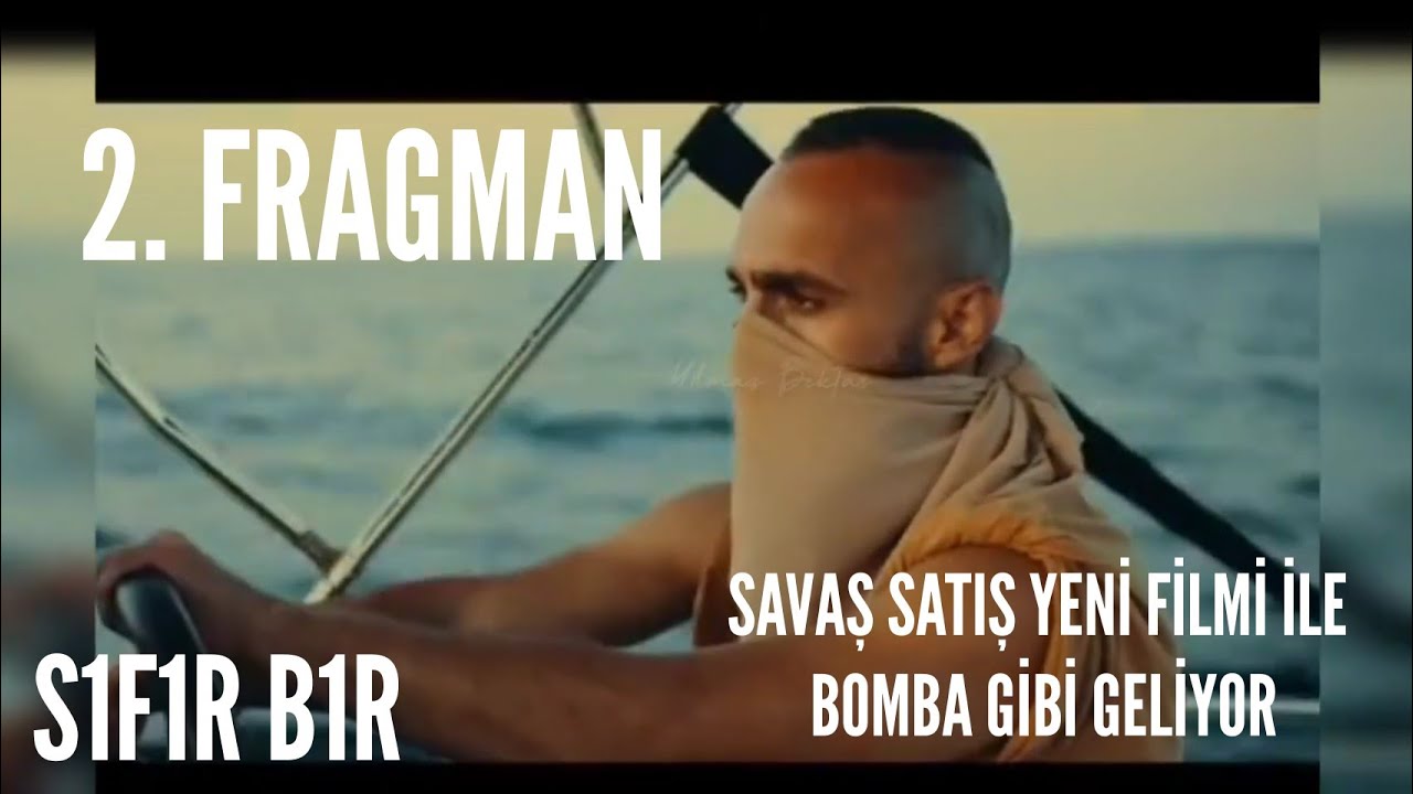 SAVAŞ SATIŞ ATEŞ YENİ FİLMİ İLE BOMBA GİBİ GELİYOR 2.FRAGMAN #sıfırbir #savaşsatış