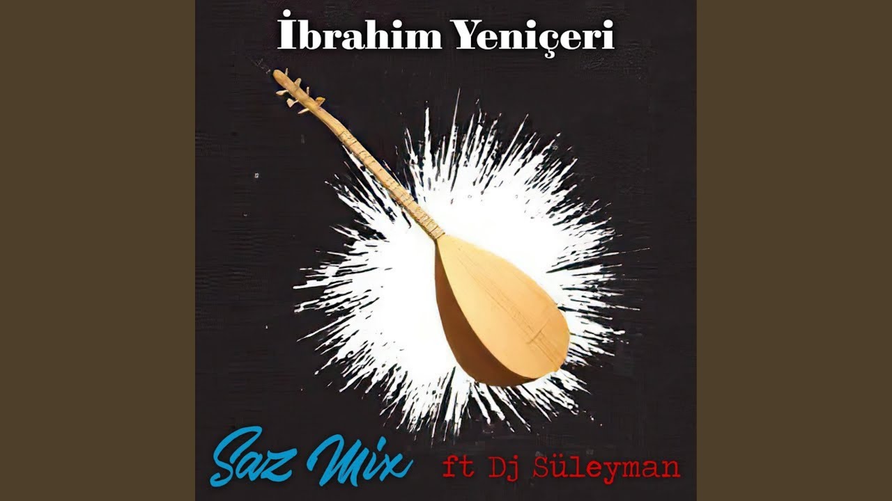 Saz Mix