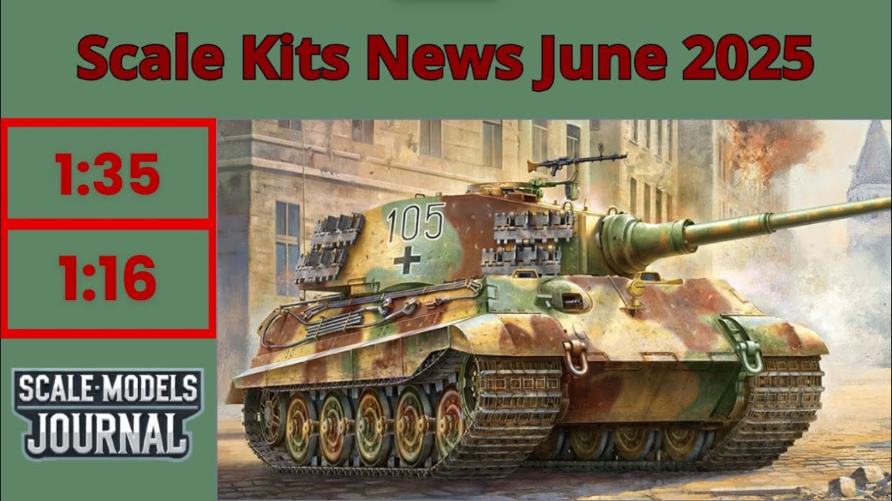 Scale Models News / Armor and Vehicles 1:35, 1:16 - June 2025