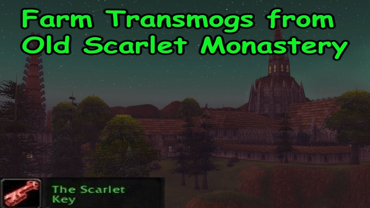 Scarlet Key ~ Scarlet Monastery of Old ~ Transmogs
