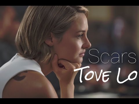 Scars - Tove Lo (from 