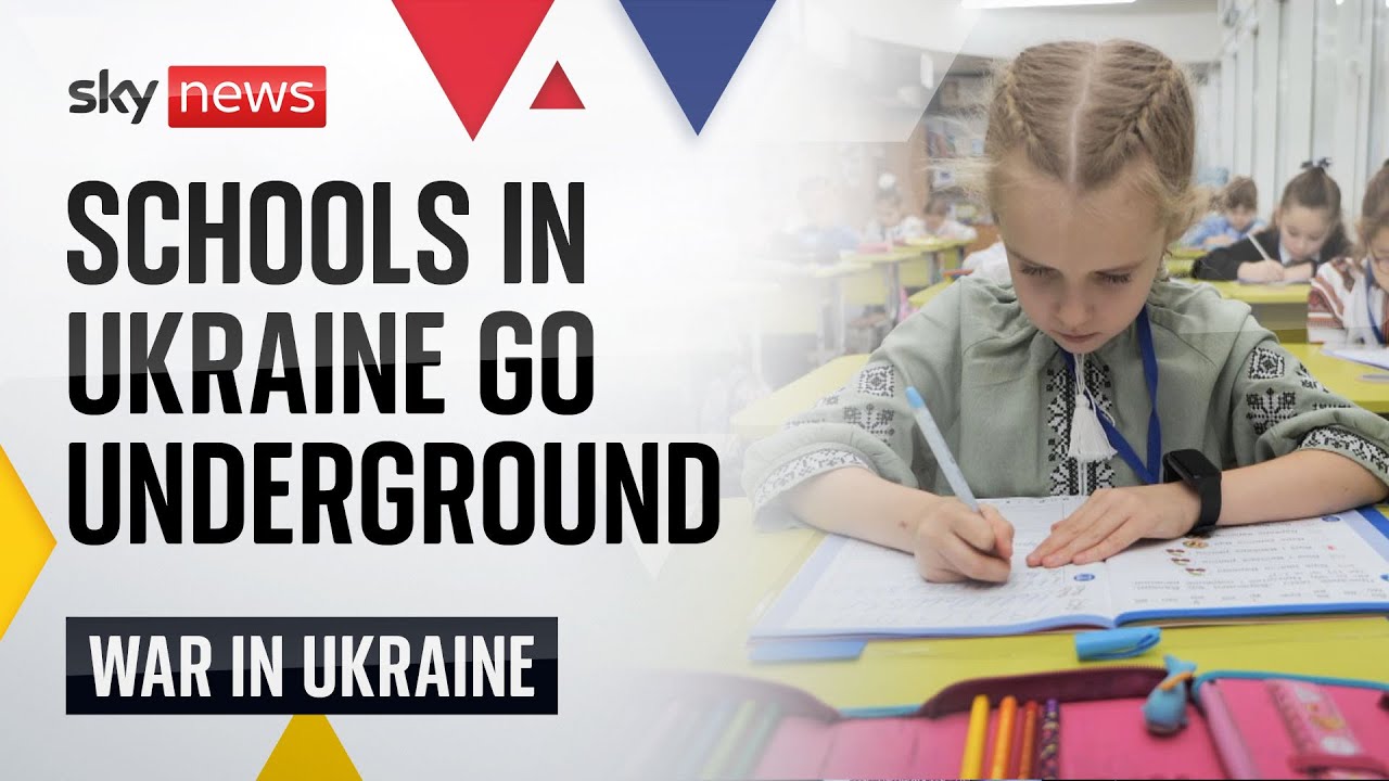 Schools in Ukraine go underground to protect children from war