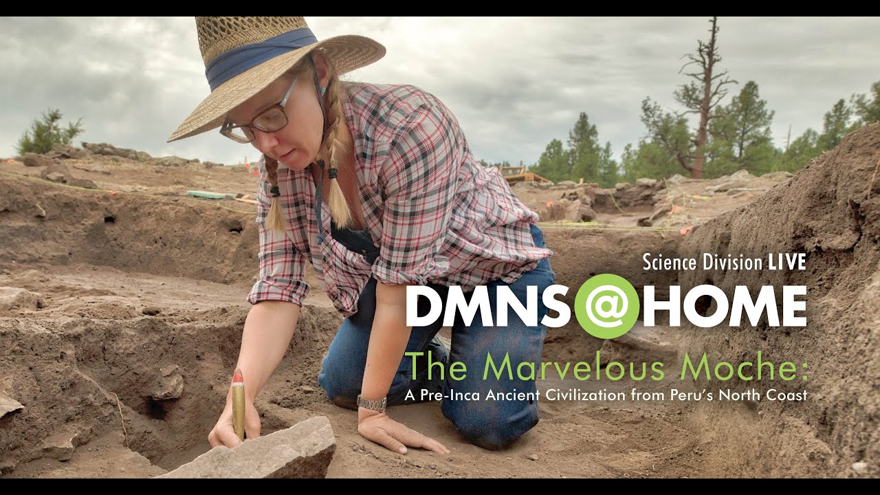 Science Division Live: The Marvelous Moche: A Pre-Inca Ancient Civilization from Peru’s North Coast