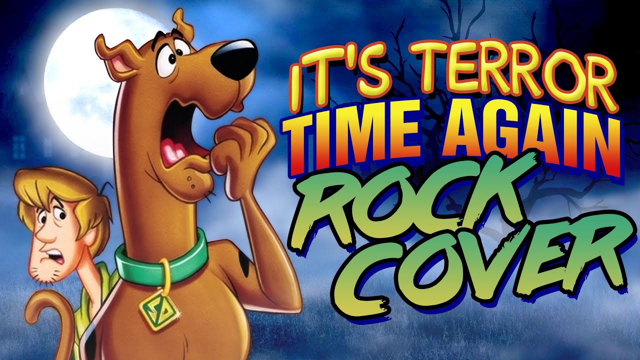 Scooby-Doo on Zombie Island - It's Terror Time Again [ROCK COVER by NateWantsToBattle]