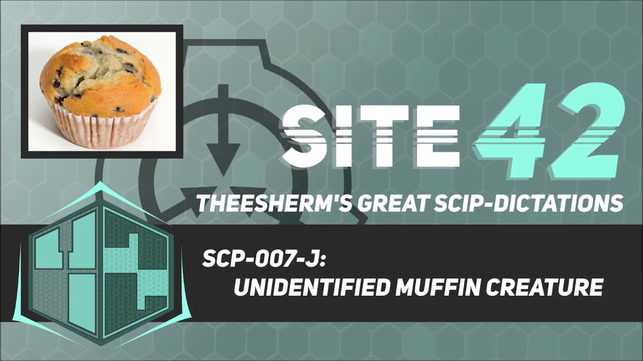SCP-007-J: Unidentified Muffin Creature