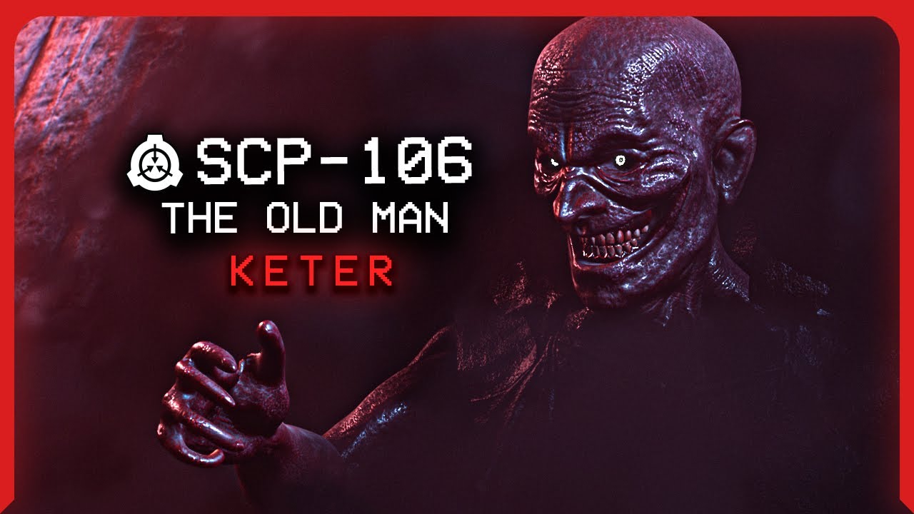SCP-106 │ The Old Man │ Keter │ Corrosive/Extradimensional SCP