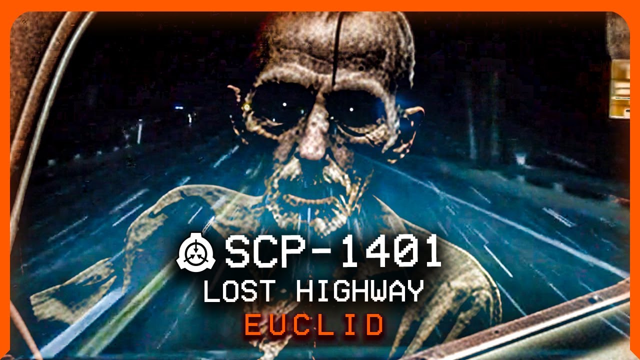 SCP-1401 │ Lost Highway │ Euclid │ Autonomous/Location SCP