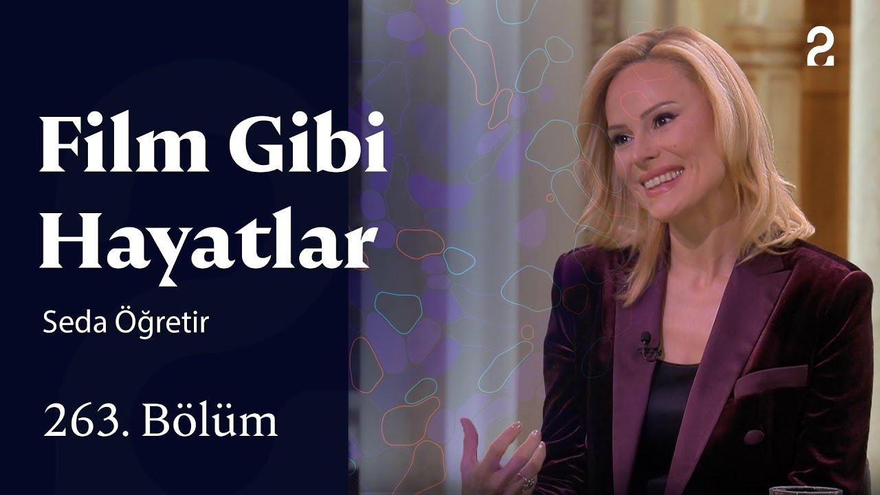 Seda Öğretir | Film Gibi Hayatlar | 263. Bölüm @trt2
