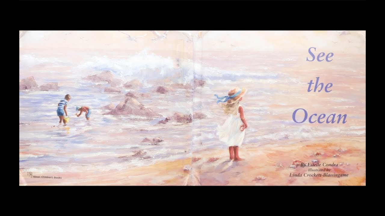 See the Ocean by Estelle Condra: Read Aloud