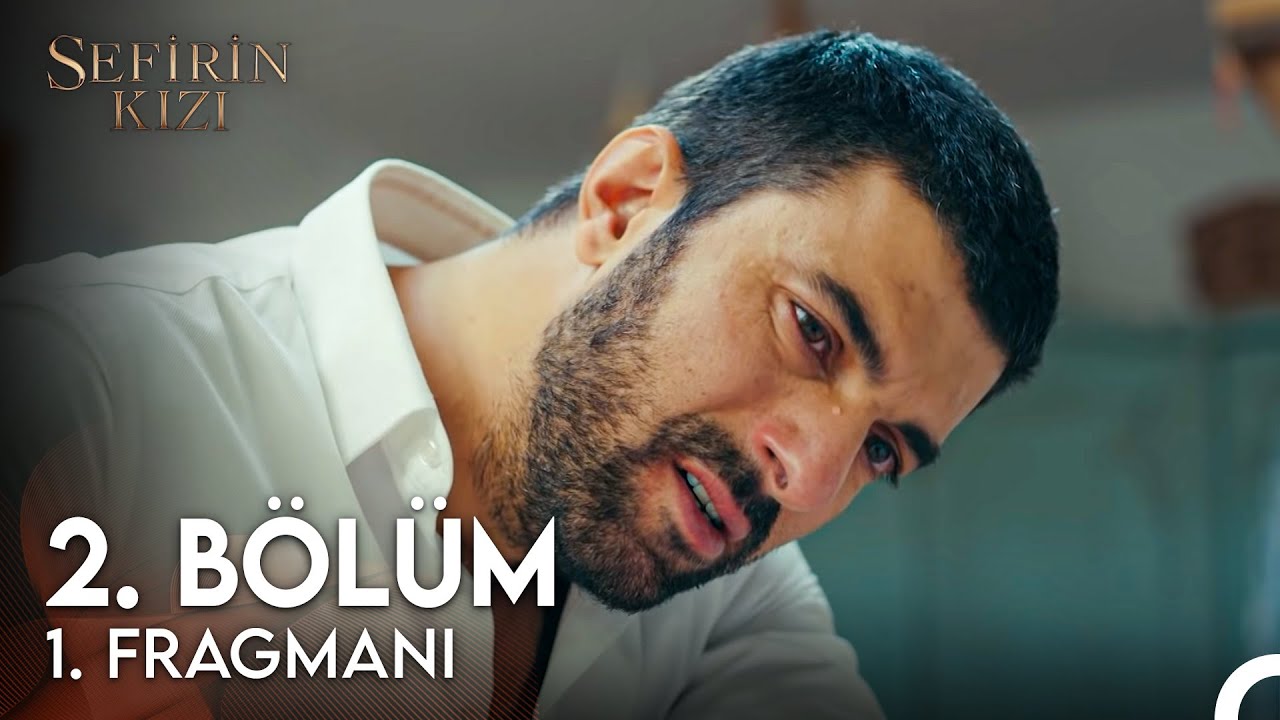 Sefirin Kızı 2. Bölüm Fragmanı