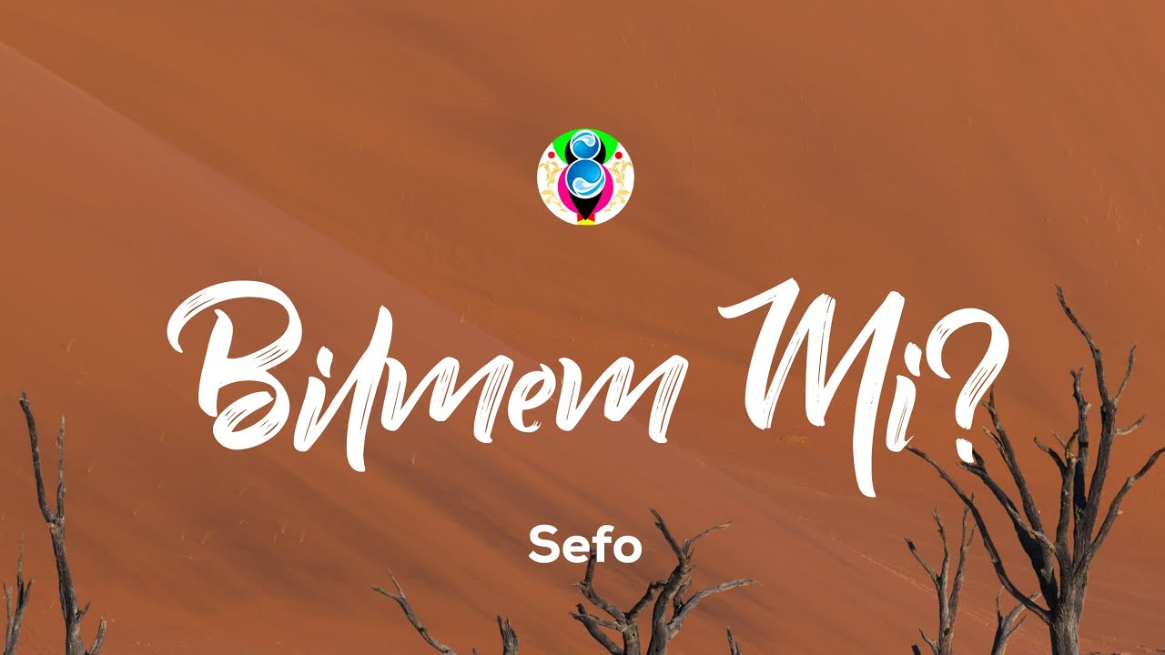 Sefo - Bilmem Mi? (sözleri/Lyrics)