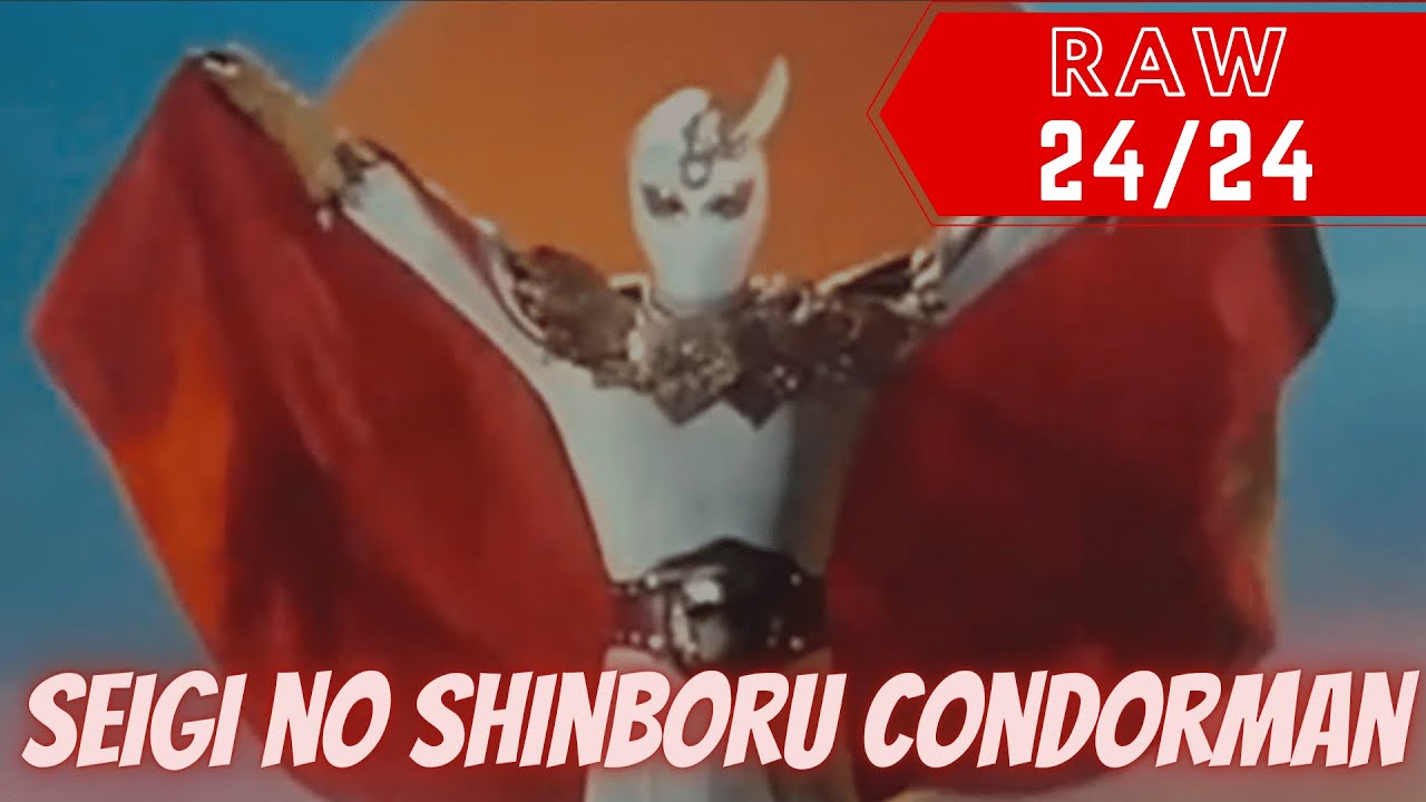 SEIGI NO SHINBORU CONDORMAN - RAW [ 24/24 - HD] | TUKOZ.COM
