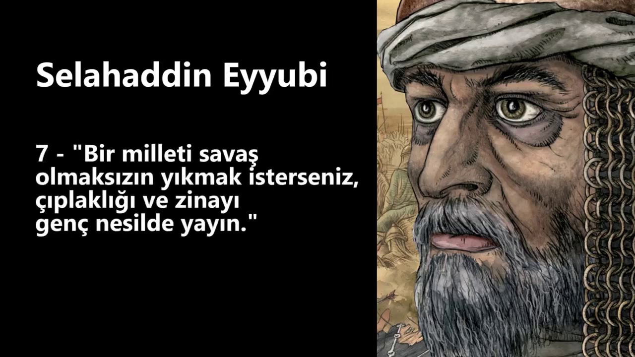 Selahaddin Eyyubi   Tarihe Damga Vuran 10 Sözü