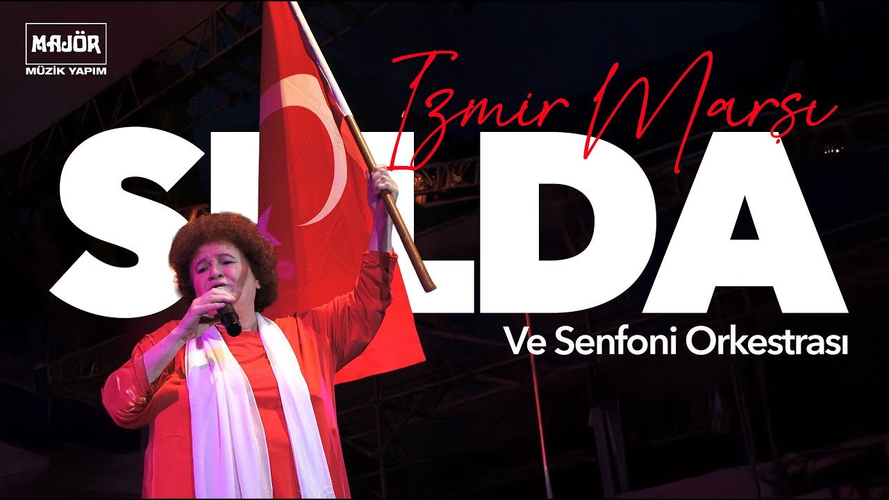 Selda Bağcan & Senfoni Orkestrası - İzmir Marşı