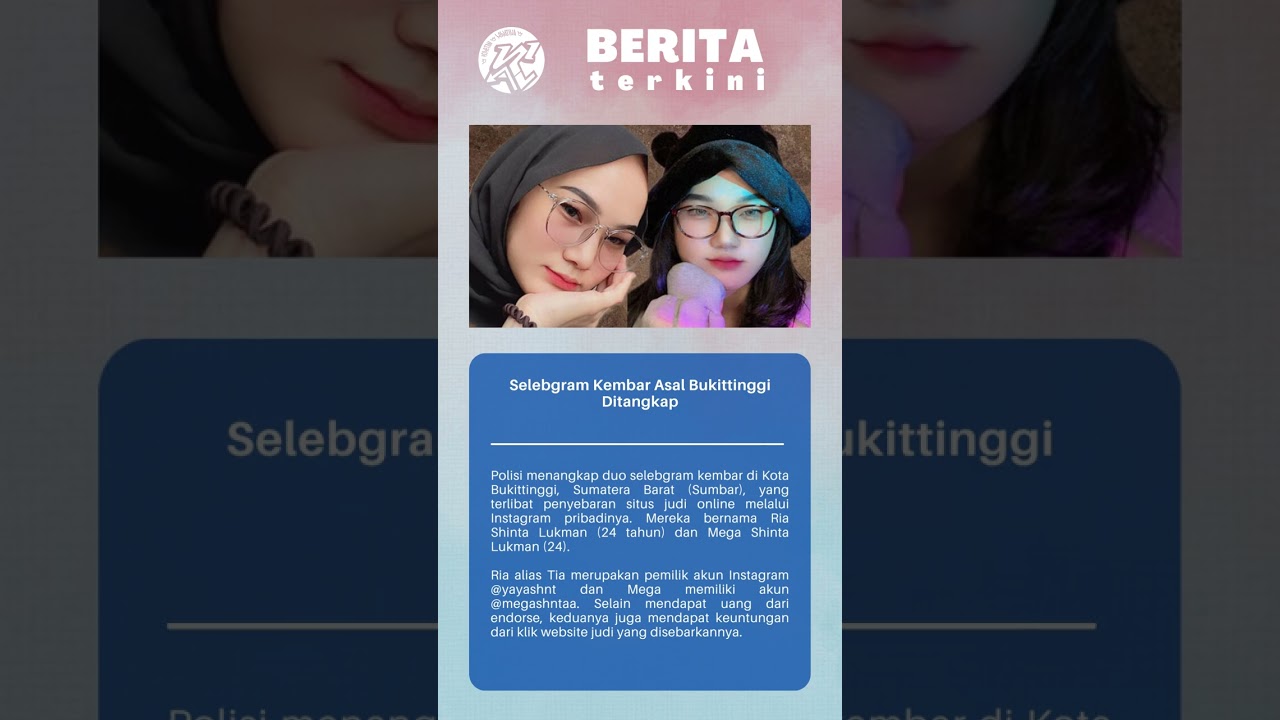 Selebgram Kembar Asal Bukittinggi Ditangkap