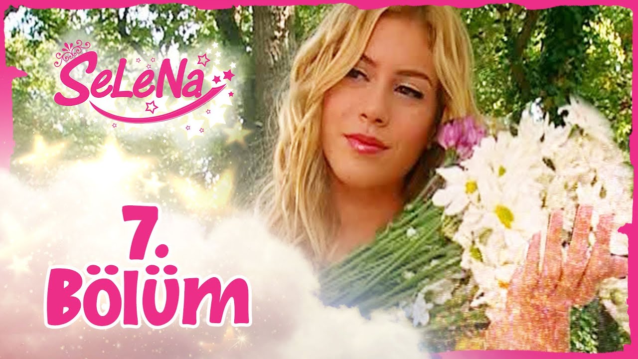 Selena 7. Bölüm - atv