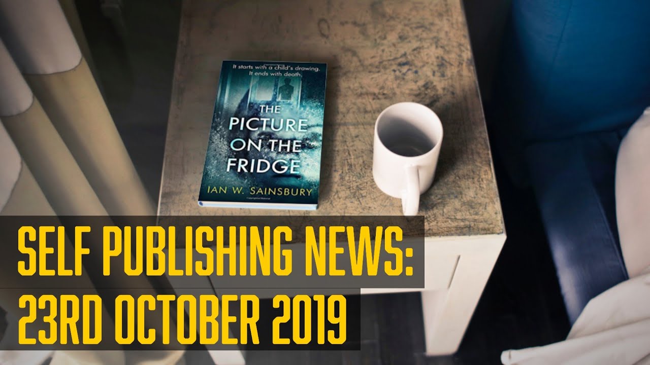 Self Publishing News (23rd October 2019)