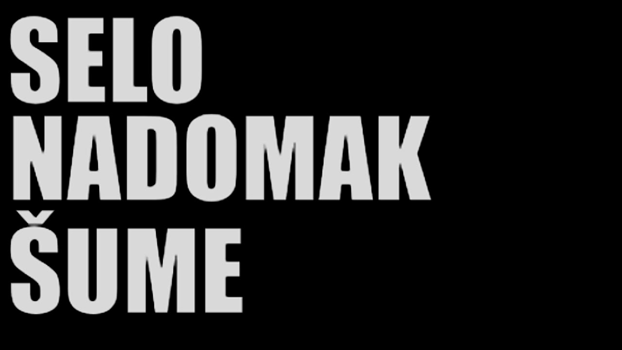 Selo nadomak šume intro 8 - Ezel style