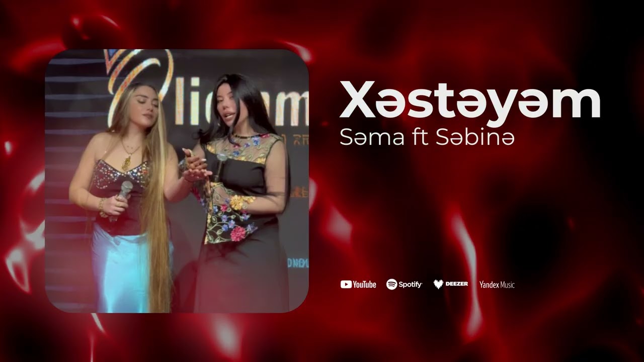 Sema & Sebine - Xesteyem 2025 (Official Video)