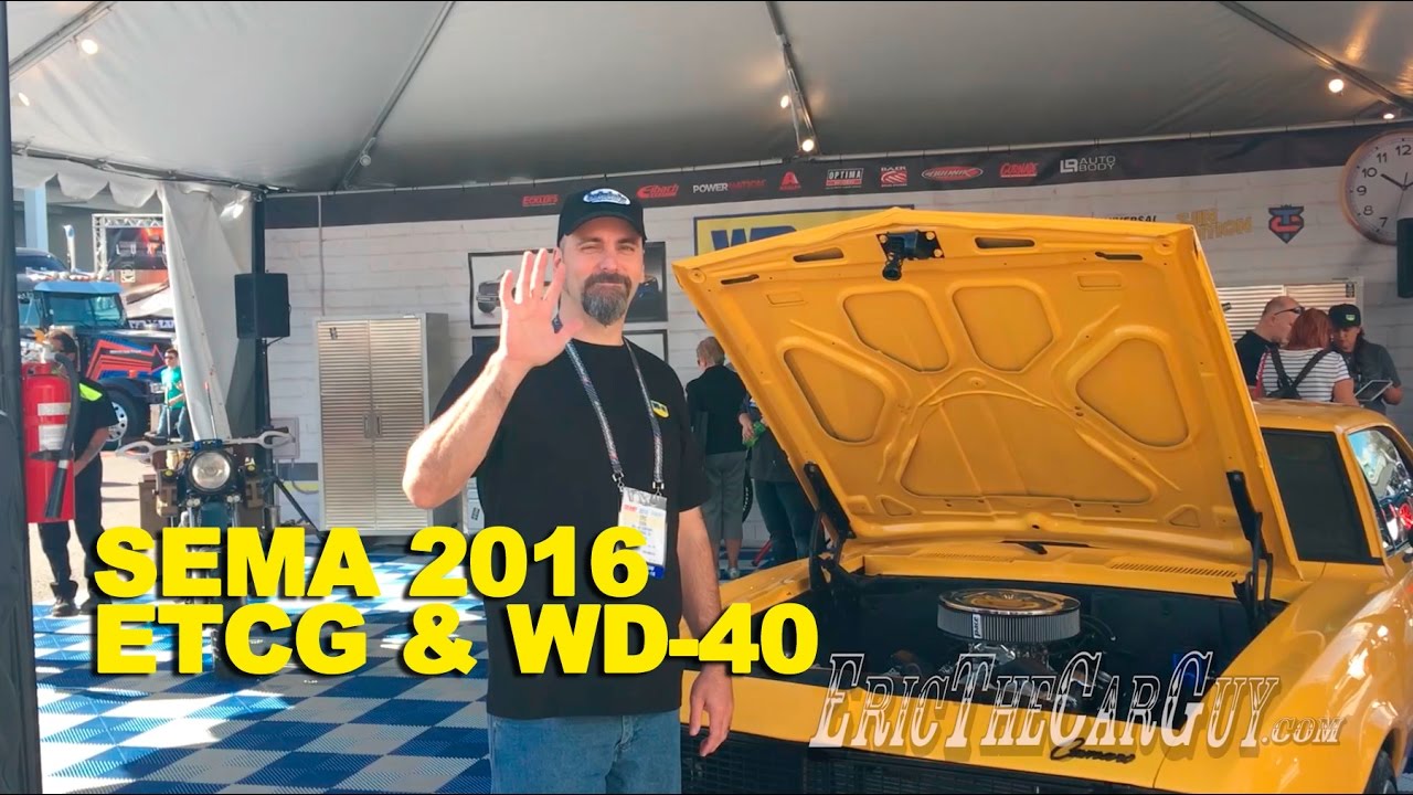 SEMA 2016 ETCG & WD-40