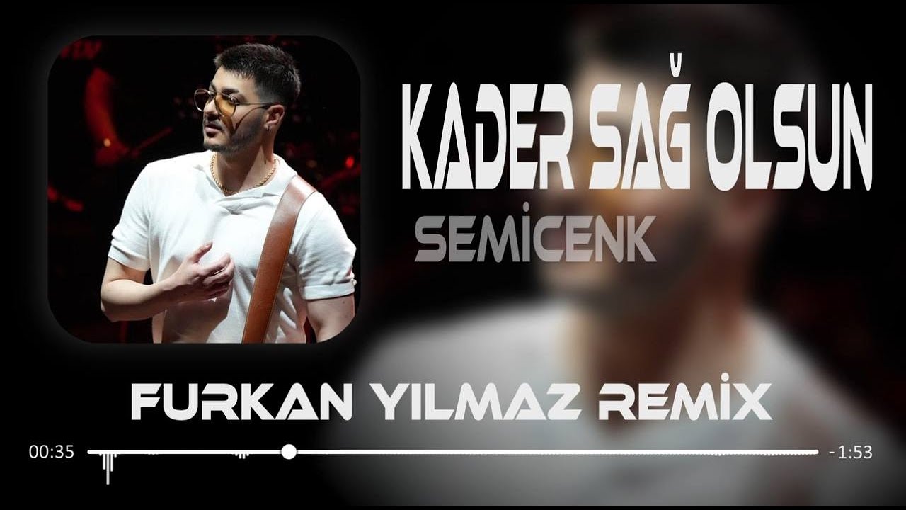 SEMİCENK - Kader Sağ Olsun ( Furkan Yılmaz Remix ) Öyle Bir Boşluğa Daldım ki