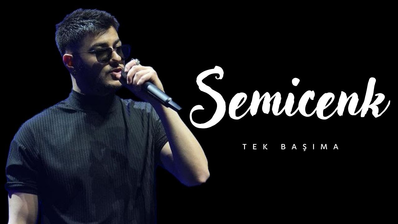 Semicenk - Tek Başıma [1 saat]