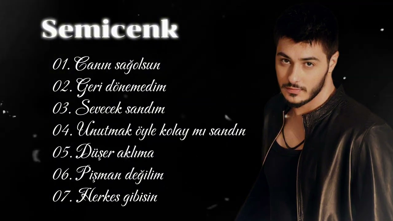 Semicenk şarkıları 2024