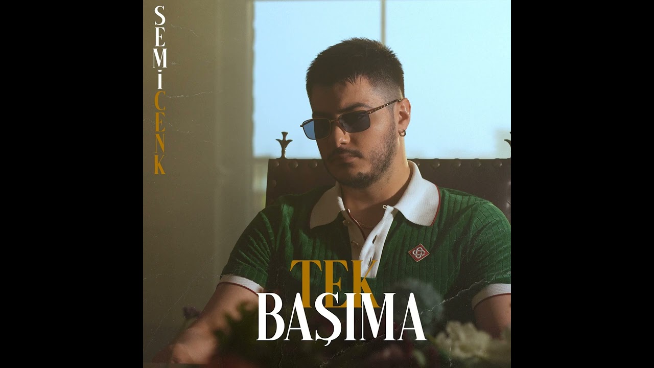 Semicenk -Tek Başıma (Official Music Video)
