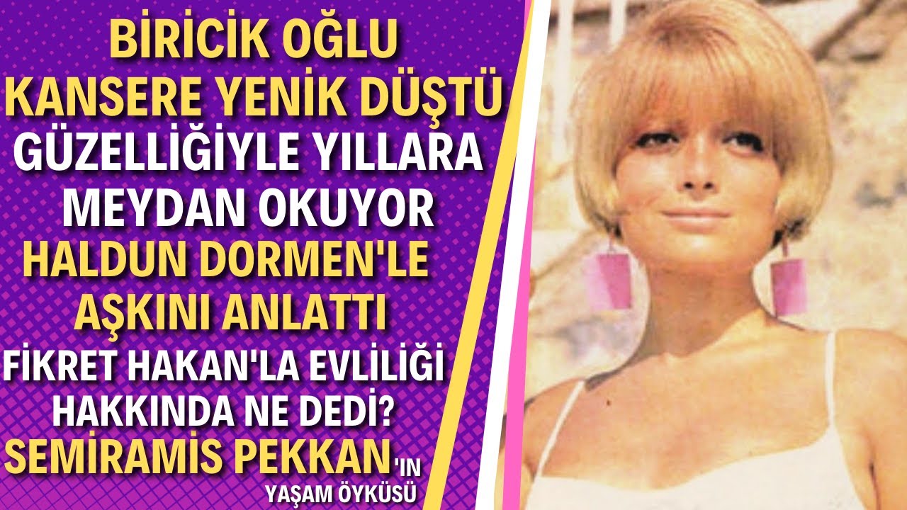 SEMİRAMİS PEKKAN | 70lerin Usta İsmi Semiramis Pekkan Kimdir?