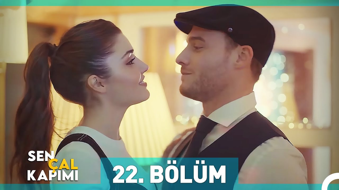 Sen Çal Kapımı 22. Bölüm