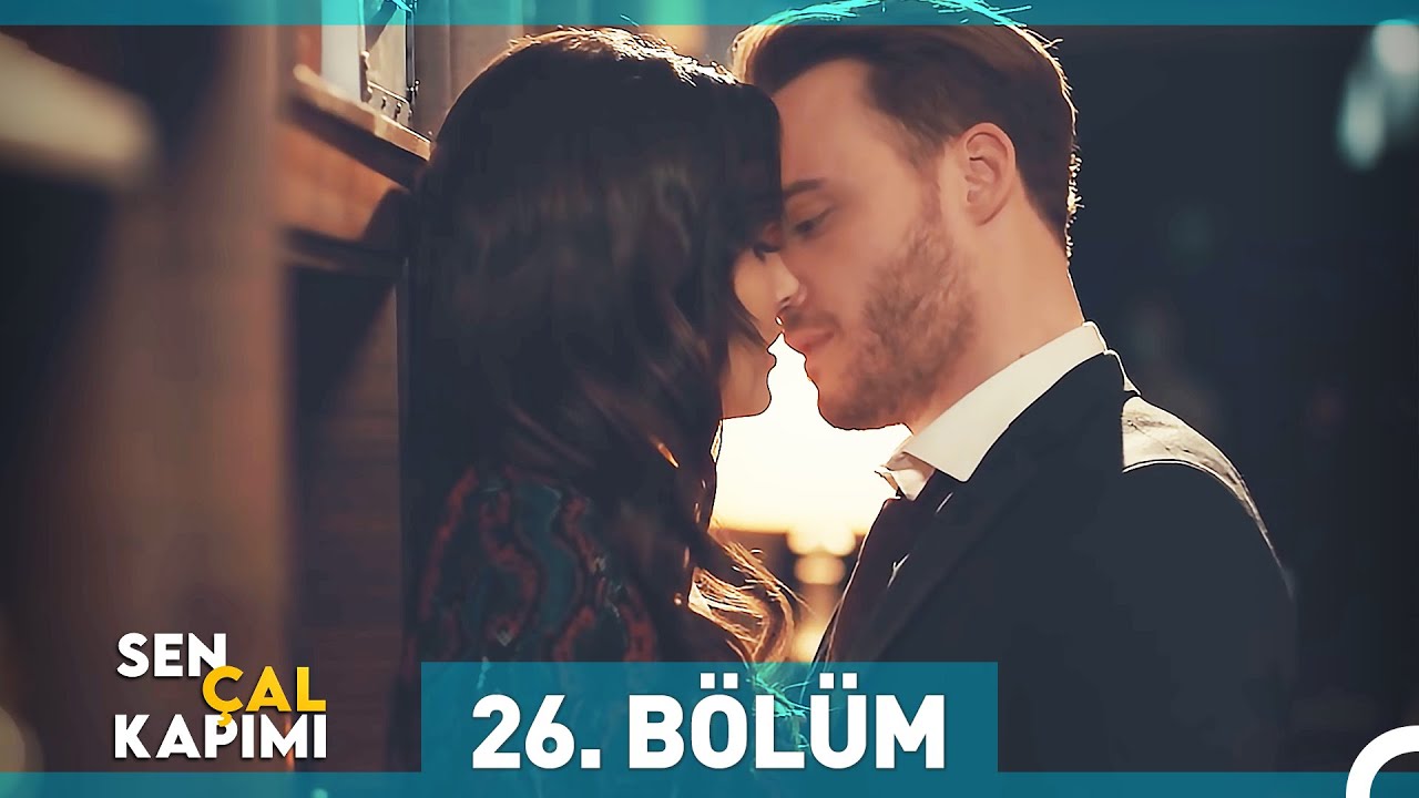 Sen Çal Kapımı 26. Bölüm