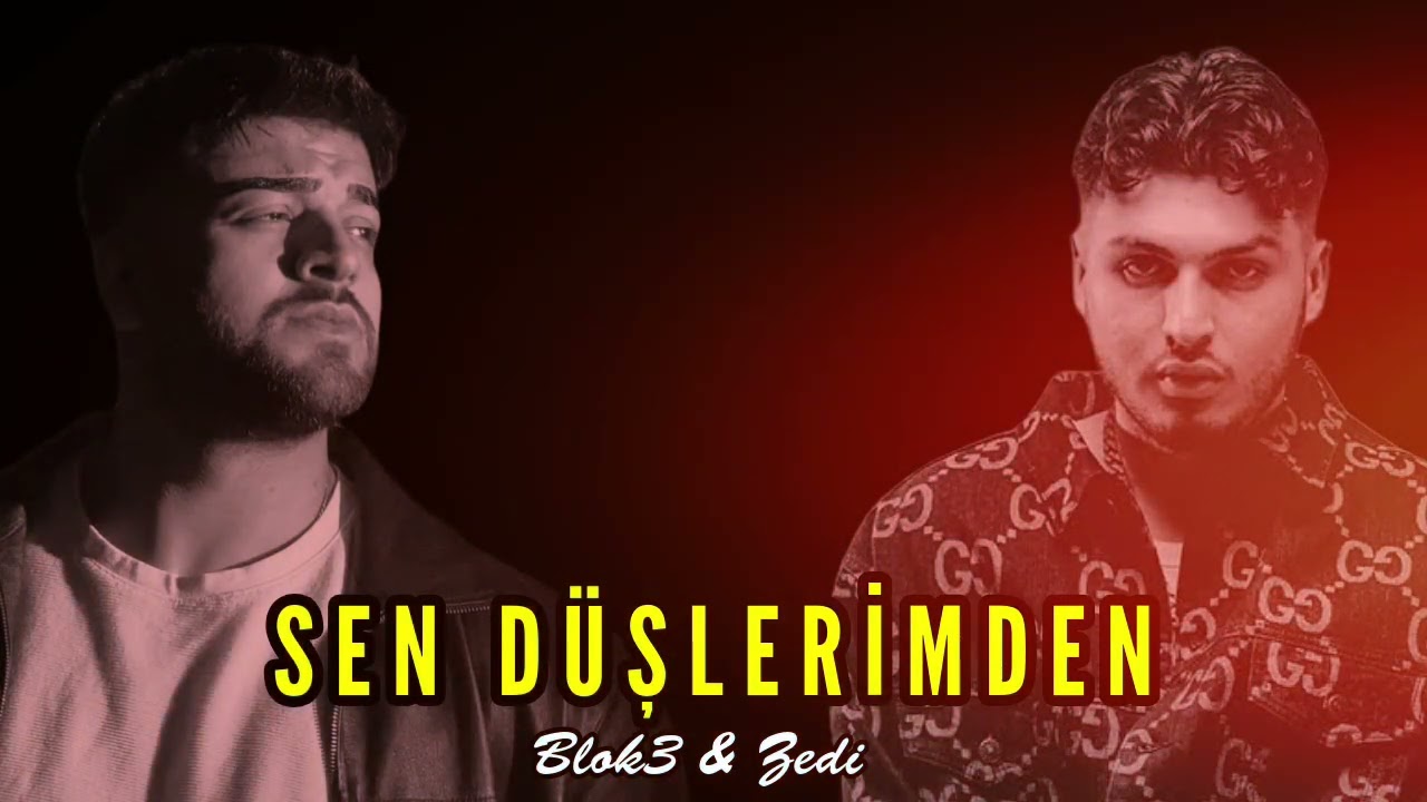 Sen Düşlerimden - Blok3 & Zedi (ft. Kaptan Records)