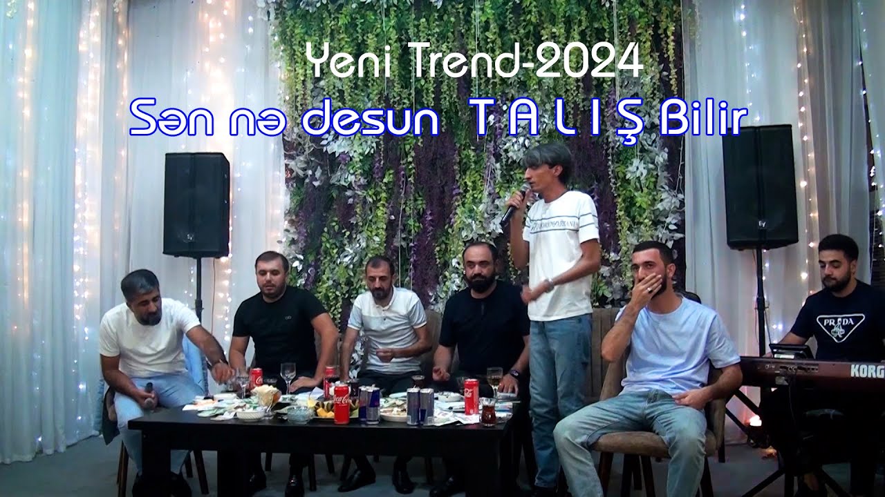 Sen ne desun Talis bilir -  Rehimov Telmanin toy axsami 2024