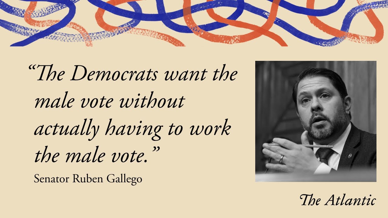 Senator Ruben Gallego and Democrats' Male-Voter Problem | The David Frum Show