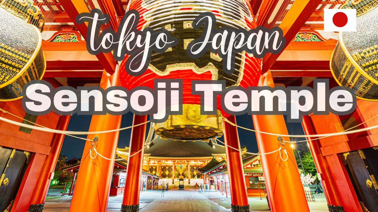 Sensoji Temple - Sensoji Temple Asakusa Tokyo Japan - Sensoji Temple at night - Sensō-ji Temple