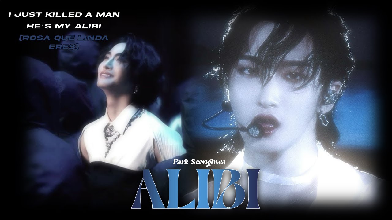 SEONGHWA - ALIBI FMV