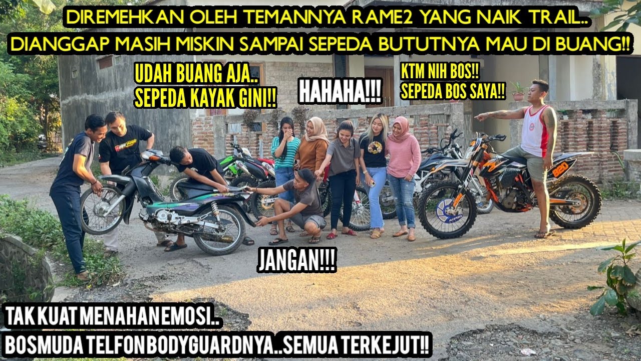 SEORANG BOS DIREMEHKAN OLEH TEMANNYA RAME2 YANG SOMBONG KARENA NAIK TRAIL!!Tapi lihat semua syok!!
