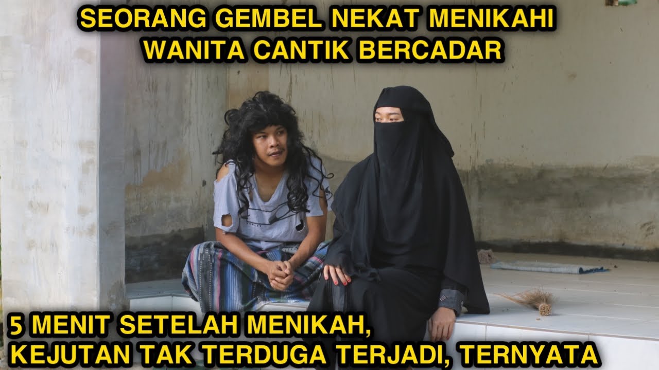 SEORANG GEMBEL NEKAT MENIKAHI WANITA CANTIK BERCADAR ! 5 MENIT SETELAH MENIKAH KEJUTAN TERJADI