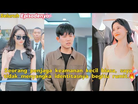 Seorang penjaga keamanan kecil biasa, saya tidak menyangka identitasnya begitu rumit.