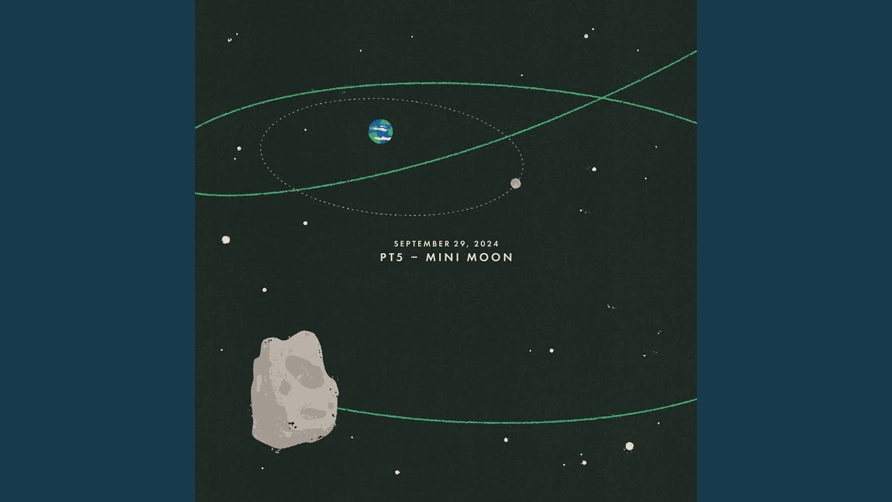 September 29, 2024: PT5 - Mini Moon