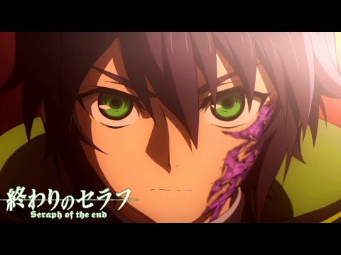 Seraph of The End: Opening 1 -『X.U.』