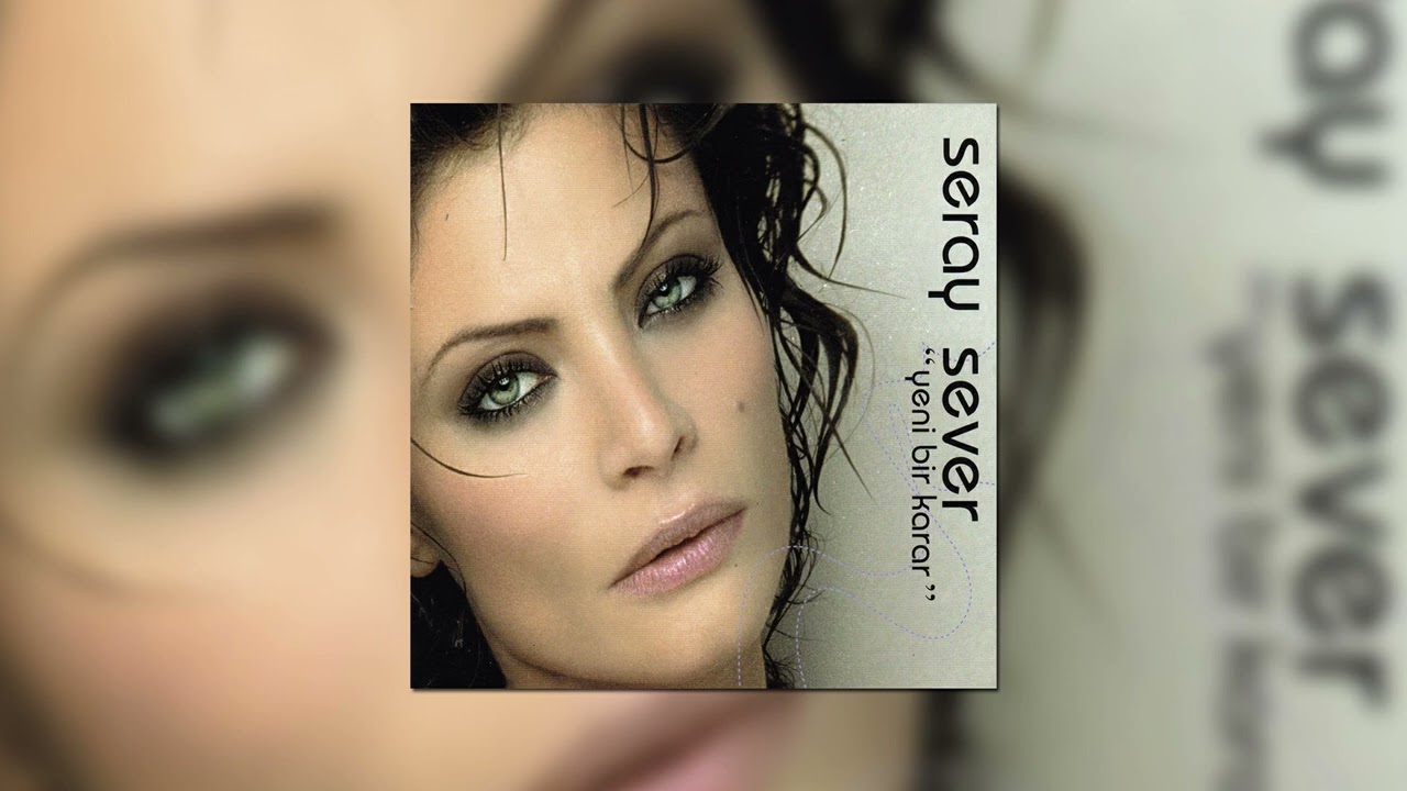 Seray Sever - İçim Yanıyor
