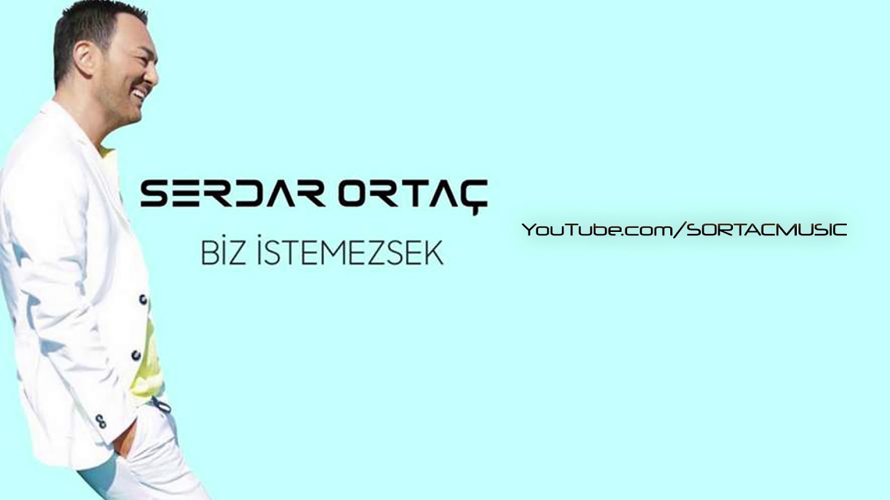 Serdar Ortaç - Biz İstemezsek (2020) - Audio