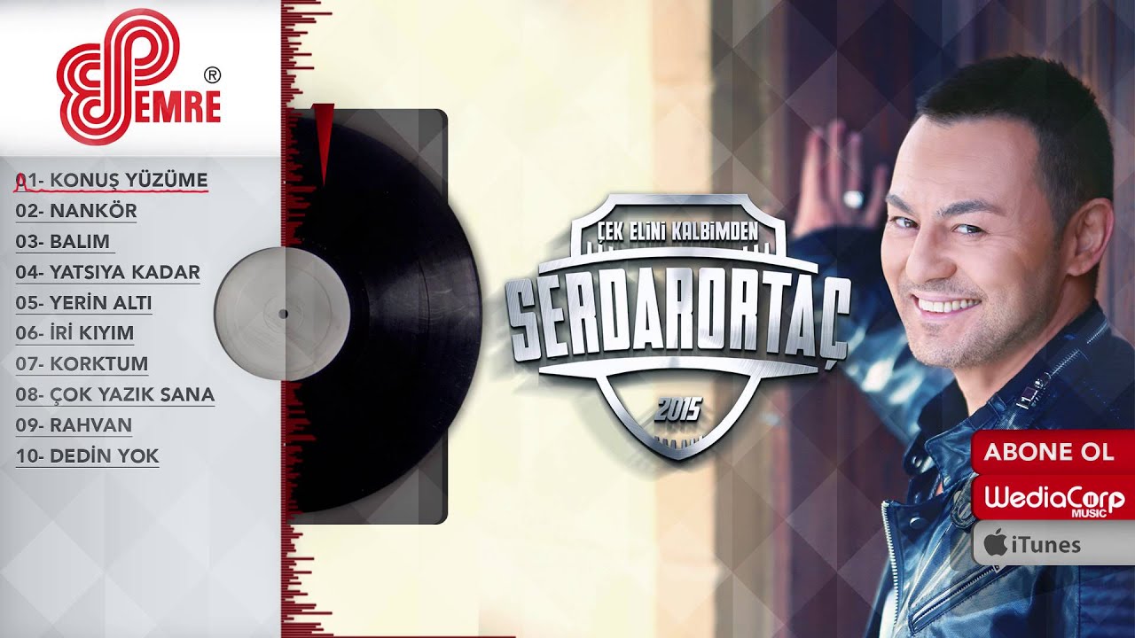 Serdar ORTAÇ - Konuş Yüzüme