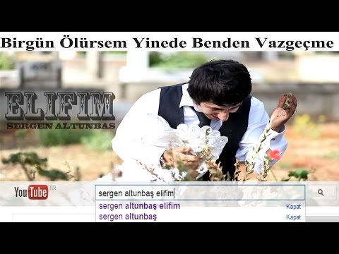 Sergen Altunbaş 'elifim'