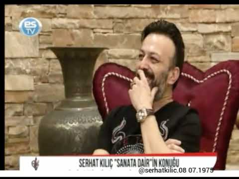 SERHAT KILIÇ-ESTV SÖYLEŞİ 1.Kısım