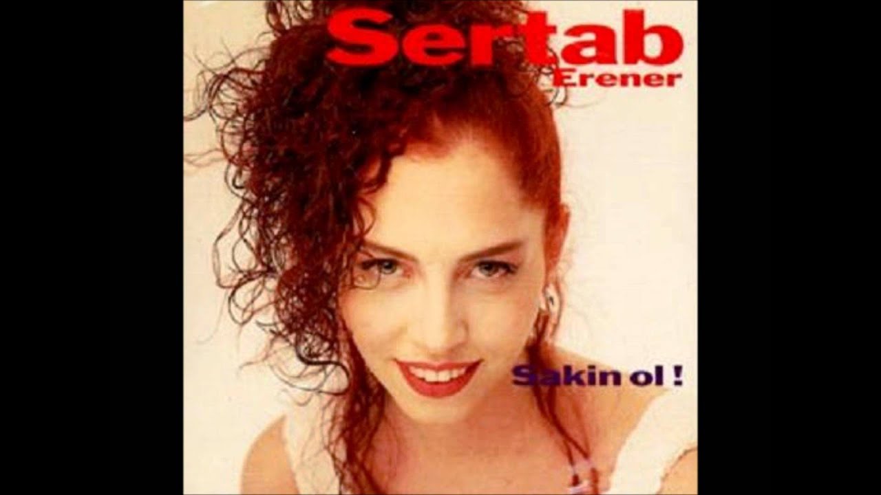 Sertab Erener - Aldırma Deli Gönlüm - Sakin Ol!